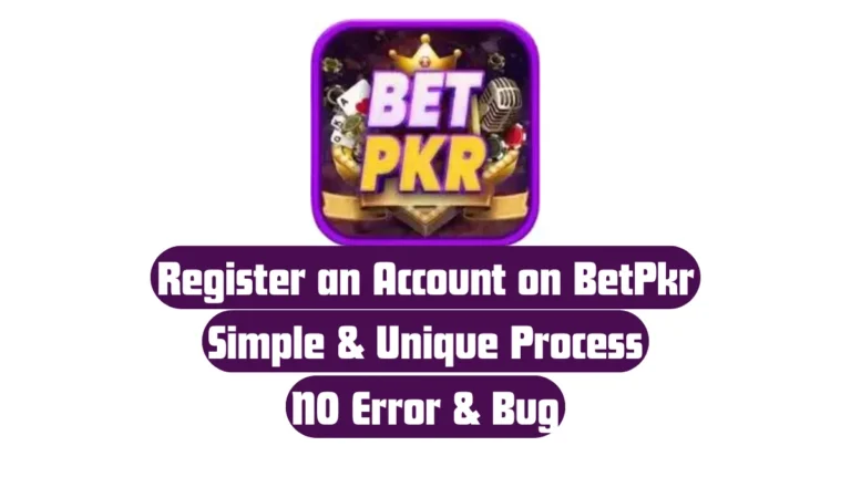 How to Register an Account on BetPKR?